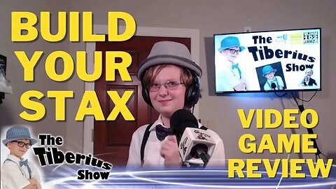 Build Your Stax Video Game Review