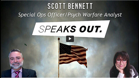 Delora Sits Down With Scott Bennett - Special Ops/Psych Warfare Analyst Speaks Out!