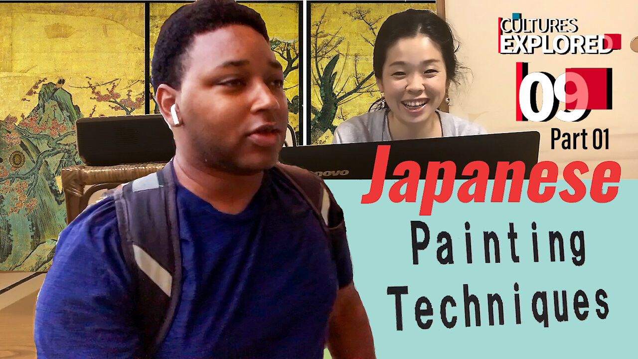 Cultures Explored EP 09 Part 1 | Learn Japanese Painting Techniques | First New Video of 2021