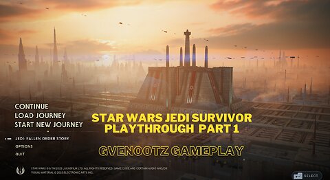Star Wars Jedi Survivor Playthrough Part 1