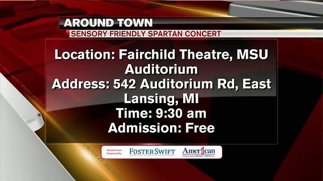 Around Town 4/16/18: Sensory Friendly Spartan Concert