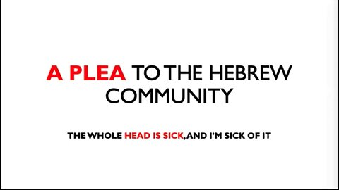 A Plea to the Hebrew Community