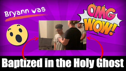 Bryann was baptized in the HOLY GHOST!!!