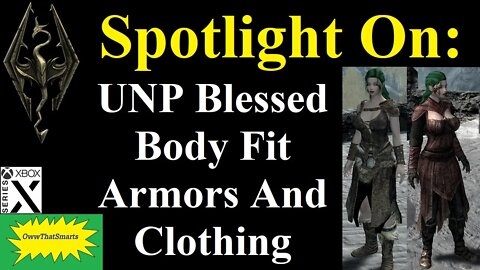 Skyrim (mods) - Spotlight On: UNP Blessed Body Fit Armors And Clothing