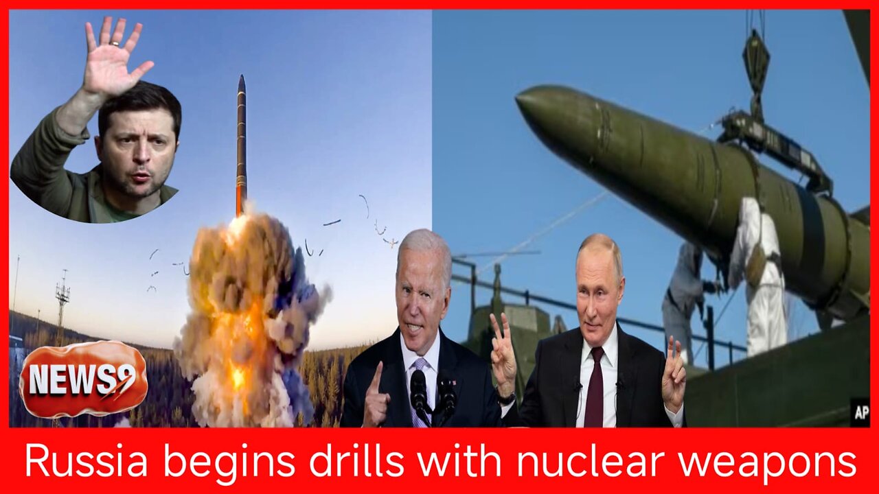 Russia begins tactical nuclear weapon drills near Ukraine border । NEWS9