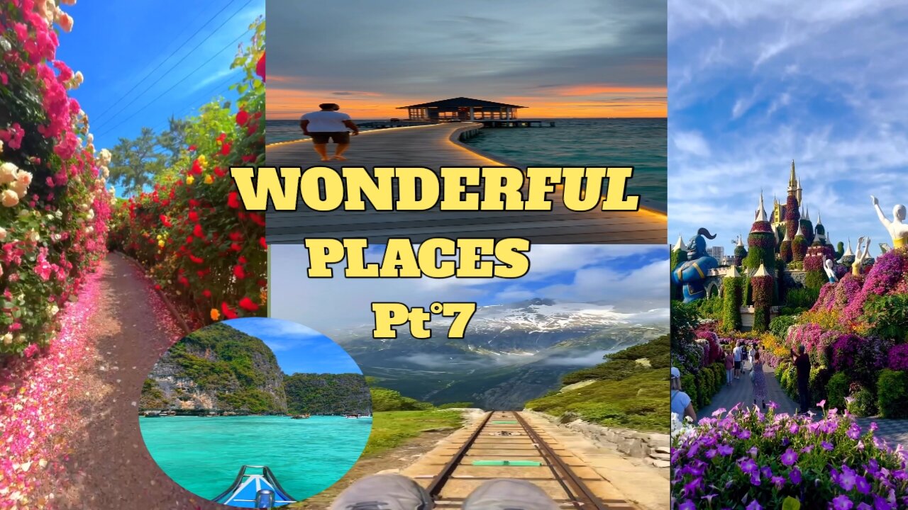 🦄 WONDERFUL PLACES 🌍✨