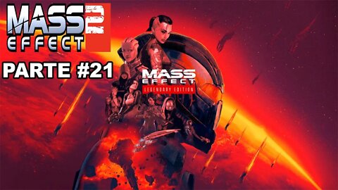 Mass Effect 2: Legendary Edition - [Parte 21] - Dificuldade Insanidade - Legendado PT-BR