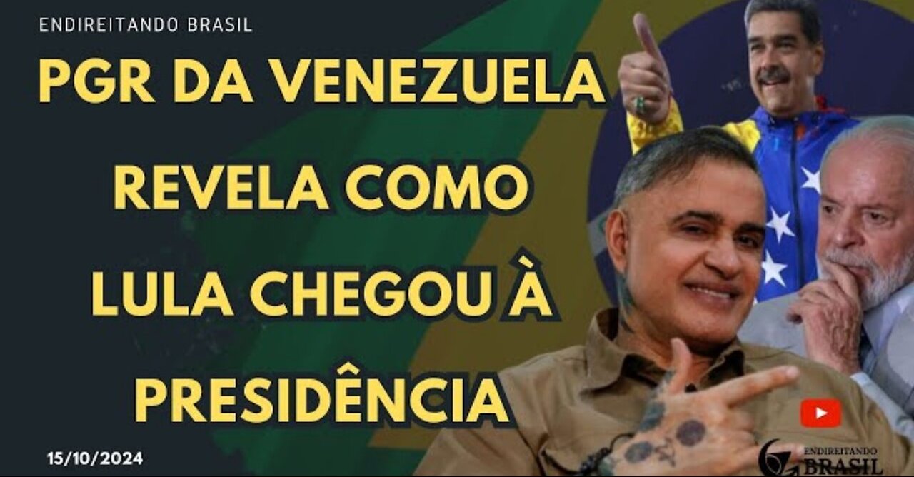 PGR DA VENEZUELA REVELA COMO LULA CHEGOU À PRESIDÊNCIA