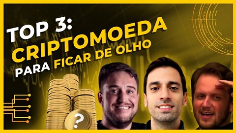 Será a próxima CRIPTOMOEDA TOP 3 | Estratégia de LONGO PRAZO! - AUGUSTO BACKES, CAIO V., JOAO H.