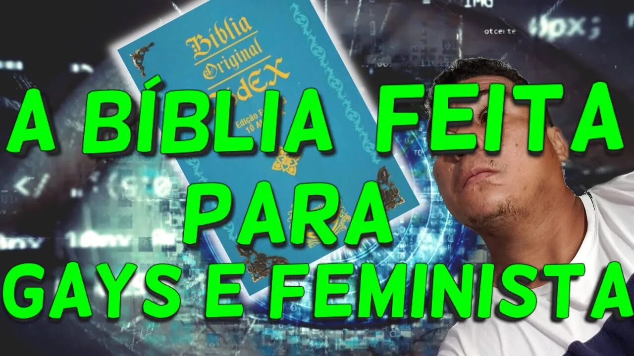 ESISTE UMA BIBLIA PARA HOMOSSEXUAIS E DESCRENTES