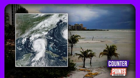 BREAKING: Florida Slammed By MASSIVE Hurricane Idalia | Counter Points