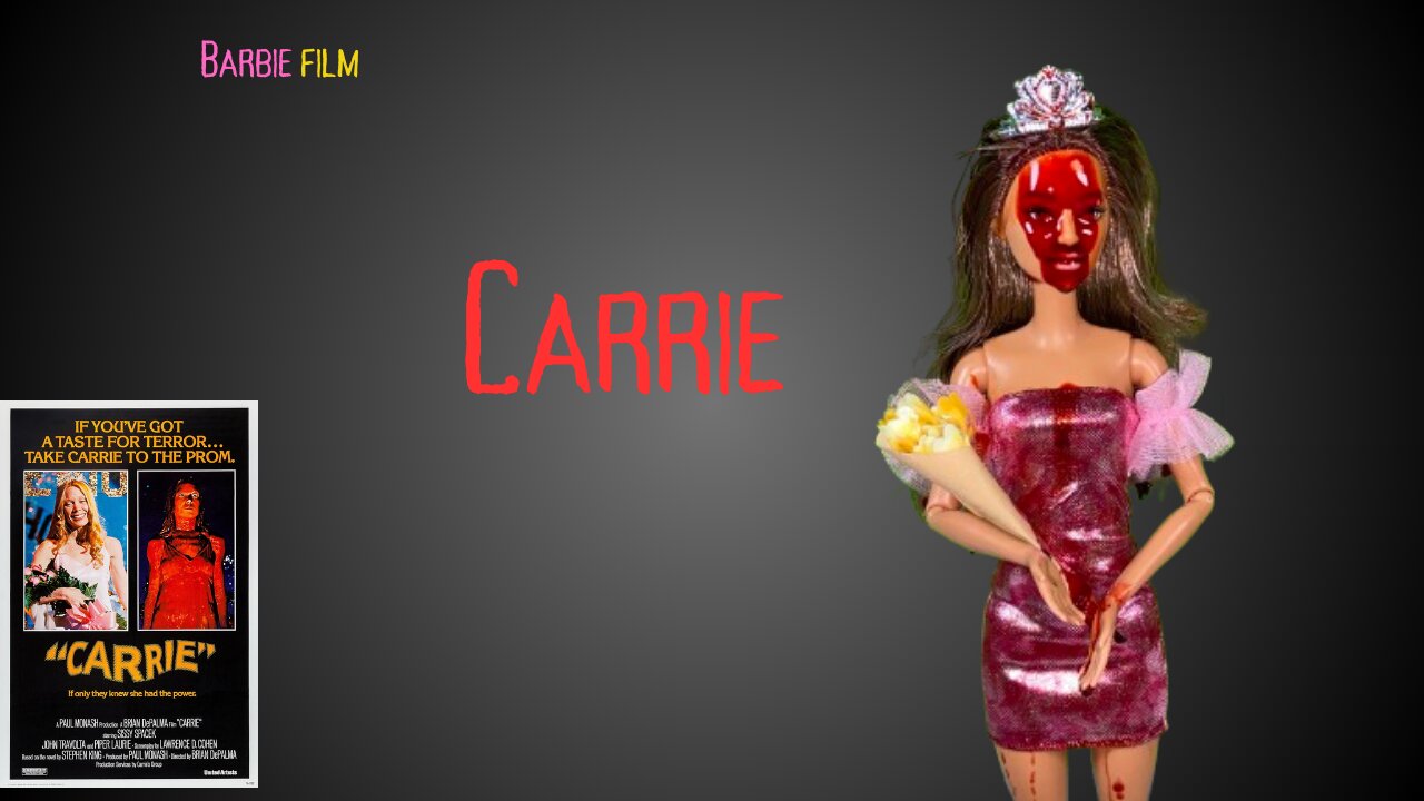 Carrie | Barbie film