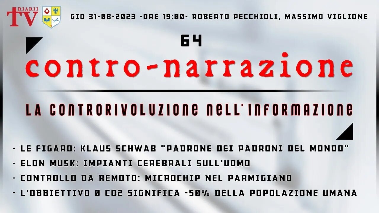 CONTRO-NARRAZIONE NR.64. ROBERTO PECCHIOLI, MASSIMO VIGLIONE