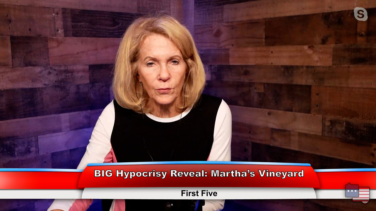 BIG Hypocrisy Reveal: Martha’s Vineyard | First Five 9.19.22