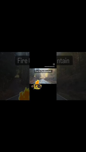 Fire On The Mountain