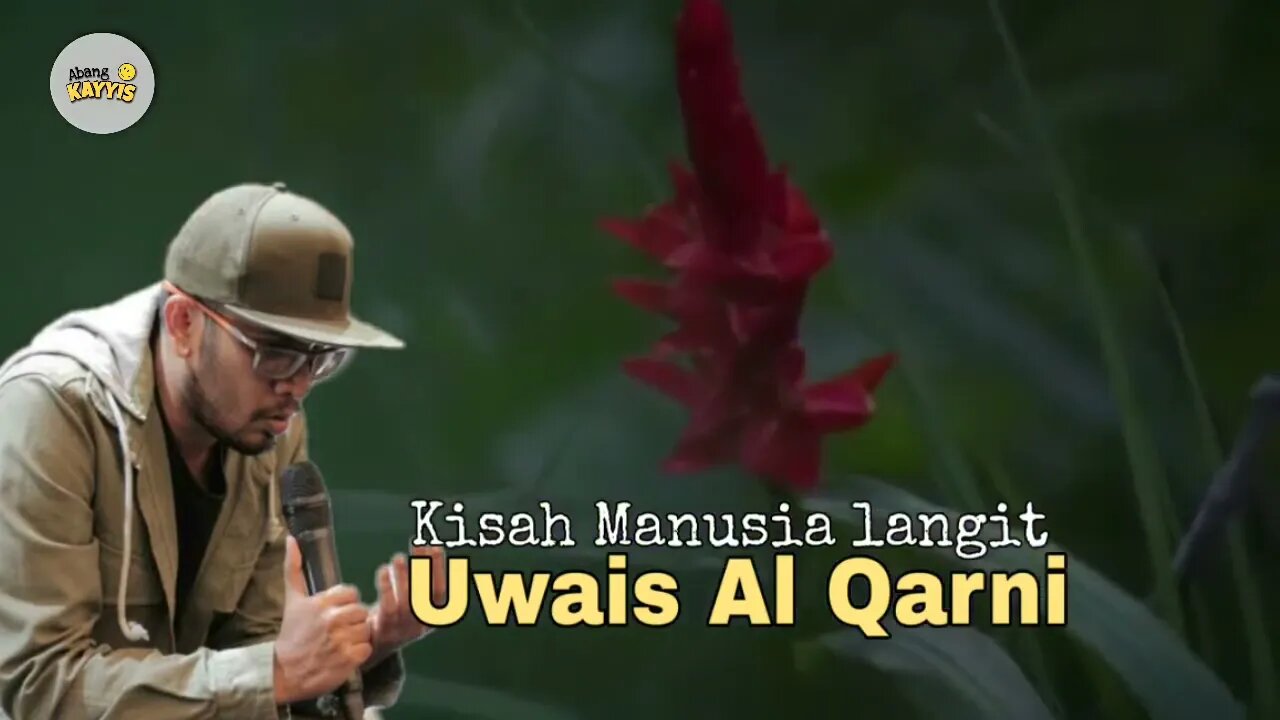 Kisah uwais al qarni yang bikin meneteskan air mata ll ustad hanan attaki