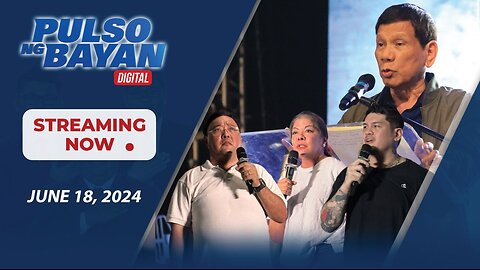 Pulso ng Bayan kasama sina Admar Vilando at Jade Calabroso | June 18, 2024