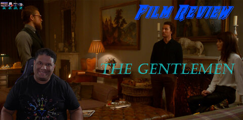 The Gentlemen Film Review