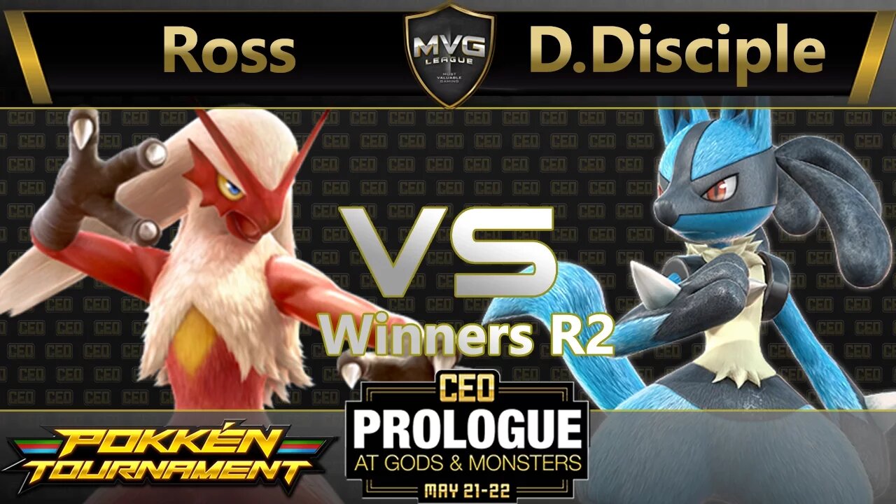 DMG Ross (Blaziken) vs. MVG|D.Disciple (Lucario) - Pokkén Winners R2 - CEO Prologue