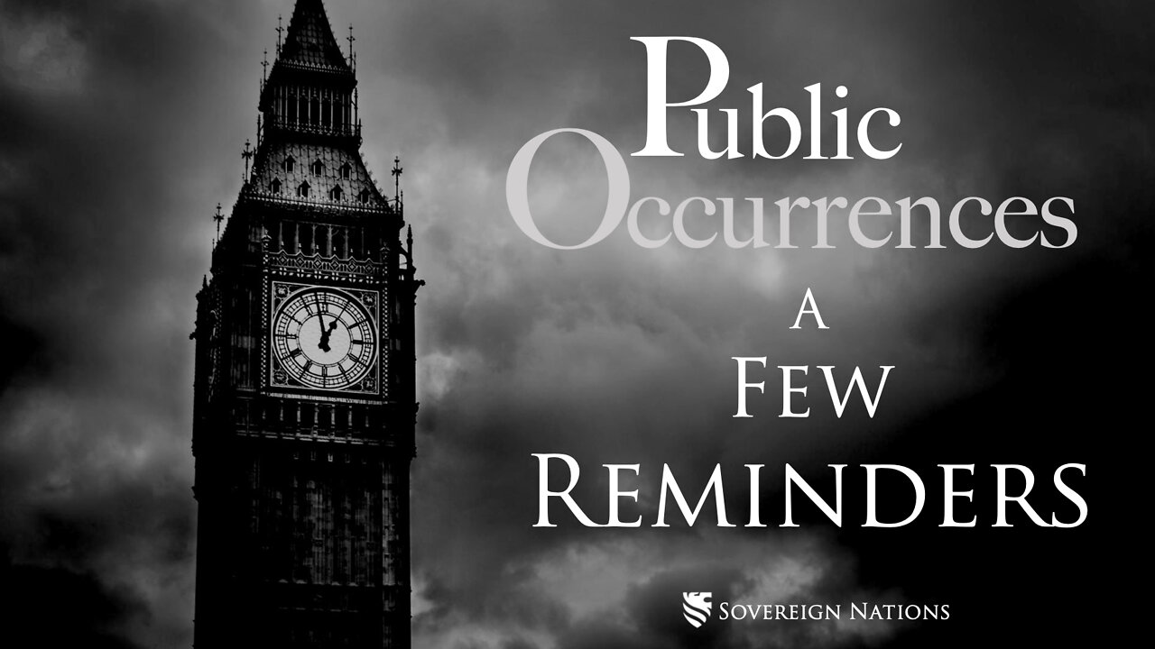 A Few Reminders | Public Occurrences, Ep. 68