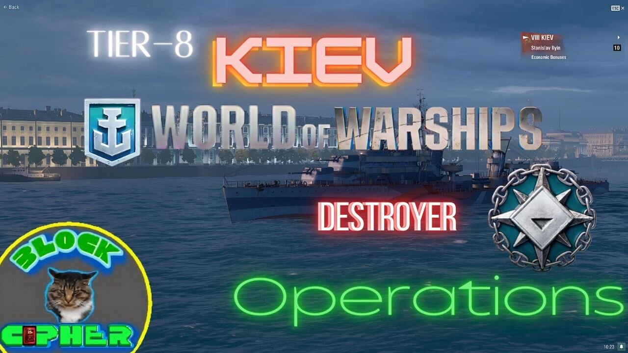 Operations/Tier-8 KIEV/Soviet Destroyer | World of Warships