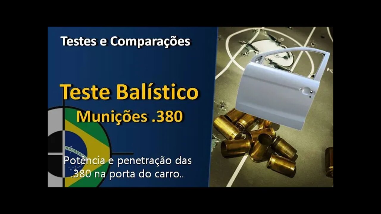 Teste Balístico - Munições .380 (Rec. / Treina / NTA / Bonded HEX / Black Mamba / Barnes / Hornady)