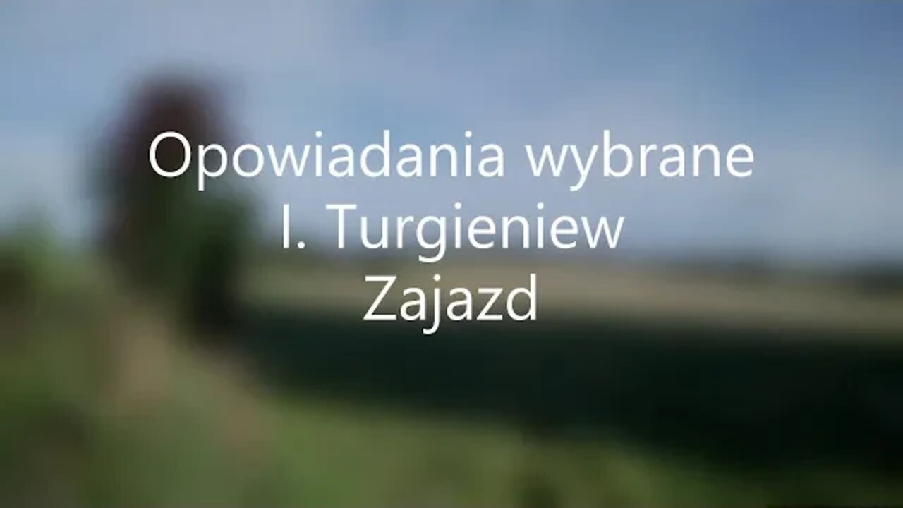 Opowiadania wybrane -I.Turgieniew Zajazd audiobook