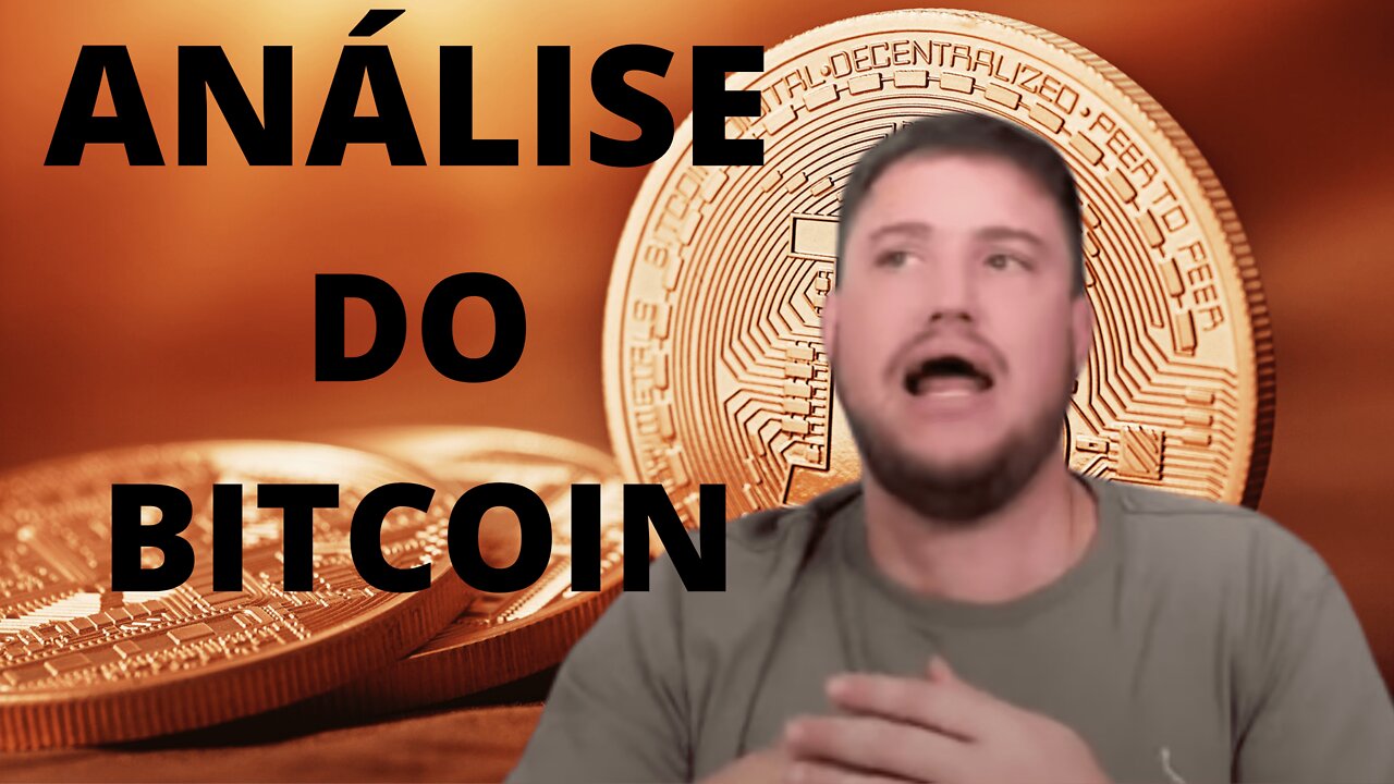 ANÁLISE DO BITCOIN