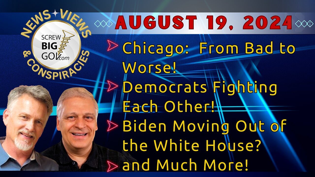 Chicago: From Bad to Worse! | Democrats Fighting Each Other! | Biden Moving Out of the White House?