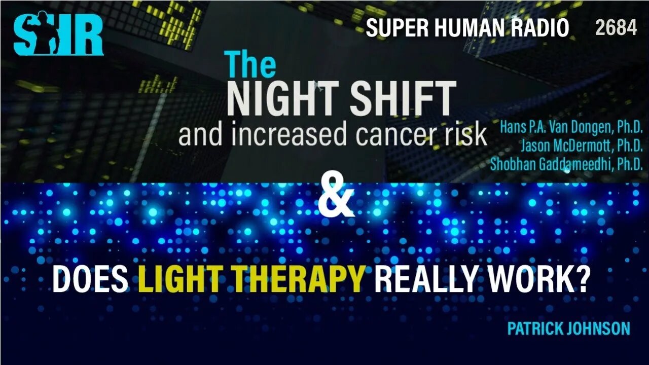 Why Working The Night-Shift Leads To Colon Cancer + Does Light Therapy Really Work