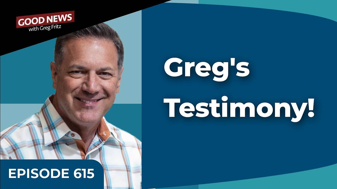 Episode 615: Greg's Testimony!