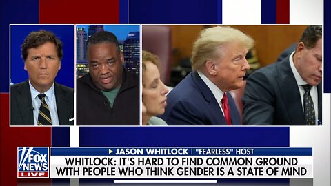 TUCKER CARLSON-4/5/23-JASON WHITLOCK I "FEARLESS" HOST TAKEAWAYS FROM TRUMP'S ADDRESS