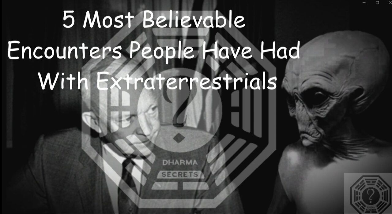 Reliving the Awakening 8-14-15 5 Most Believable Encounters People Have Had With Extraterrestrials
