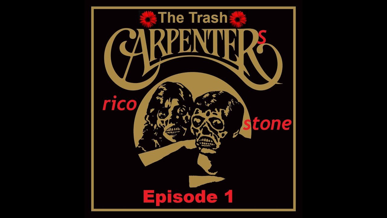 The Trash Carpenters - Episode 1 - Bad Films with Great Soundtracks