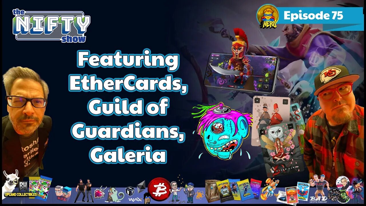 The Nifty Show Featuring Ether.Cards, Guild of Guardians, Galeria