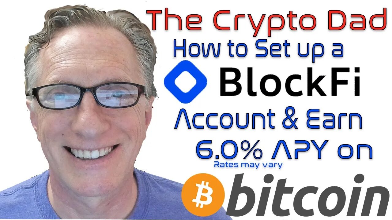 How to Set Up a BlockFi.com Account and Earn High-Yield Interest on Your Bitcoin Deposits