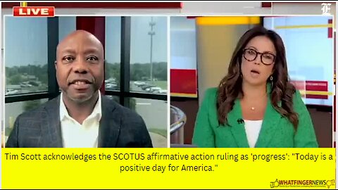 Tim Scott acknowledges the SCOTUS affirmative action ruling as 'progress