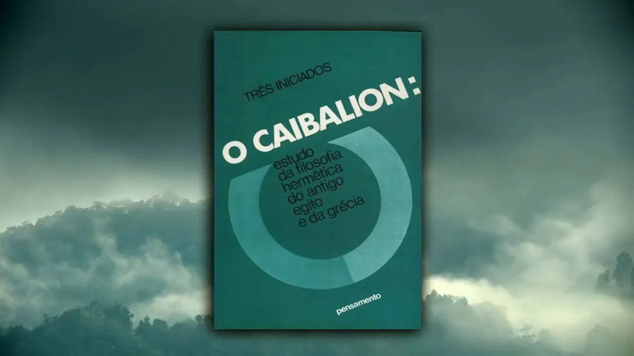 🗣📖 Áudio livro Book do Livro "O Caibalion" Completo.