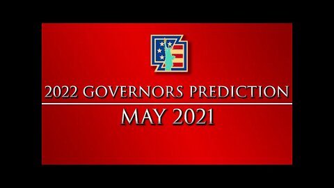 2022 Governor Prediction [May 2021]