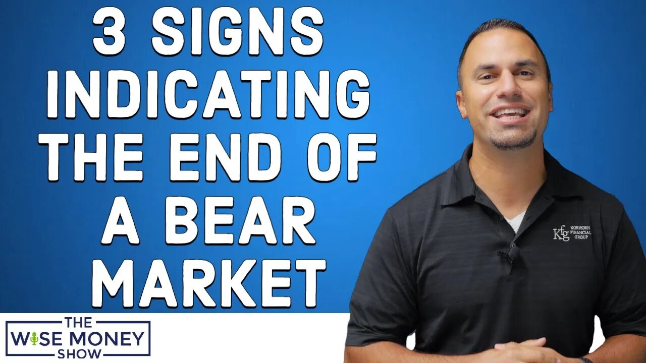 3 Signs Indicating the End of a Bear Market