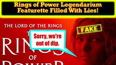 The Rings of Power Legendarium Featurette Abound With Lies! The Chat and I Roast It!