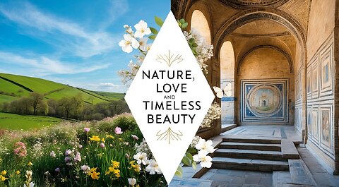 Nature and Love: Timeless quest for beauty. A bedtime story
