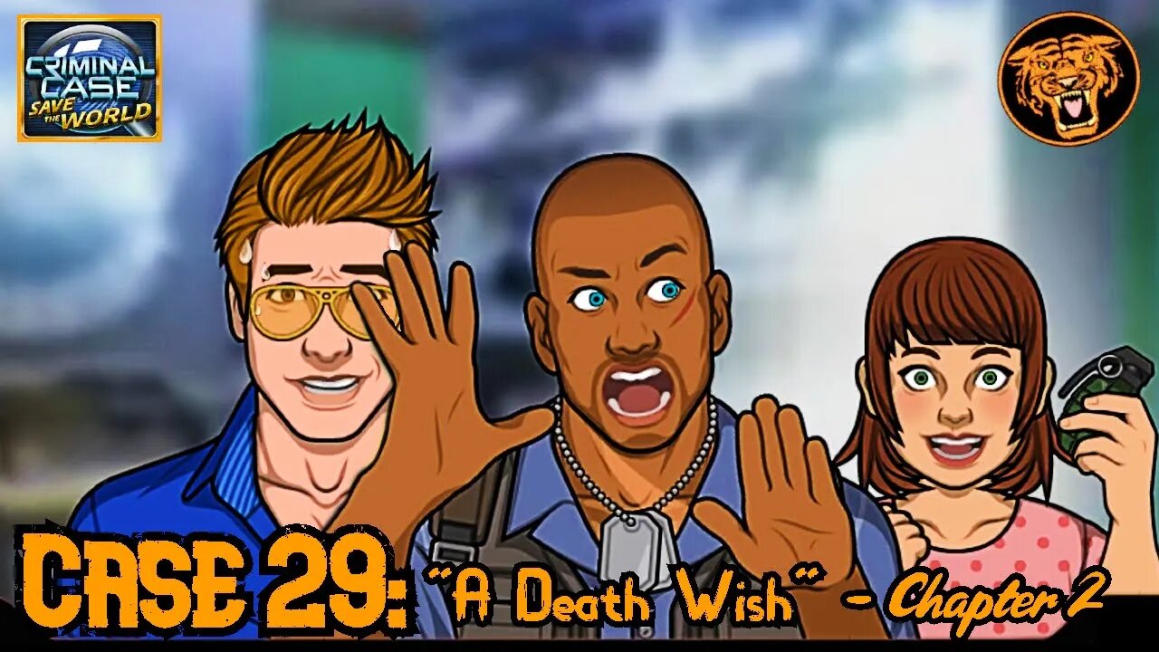 Save the World: Case 29: "A Death Wish" - Chapter 2