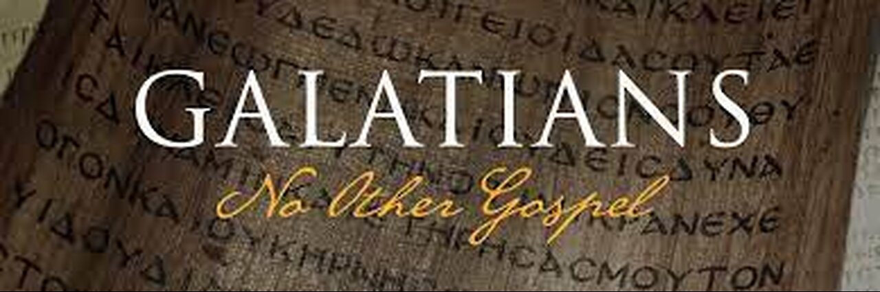 37) Galatians 3:23-25 The Law Was Our Schoolmaster