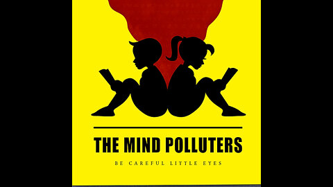 The Mind Polluters | Mark + Amber Archer