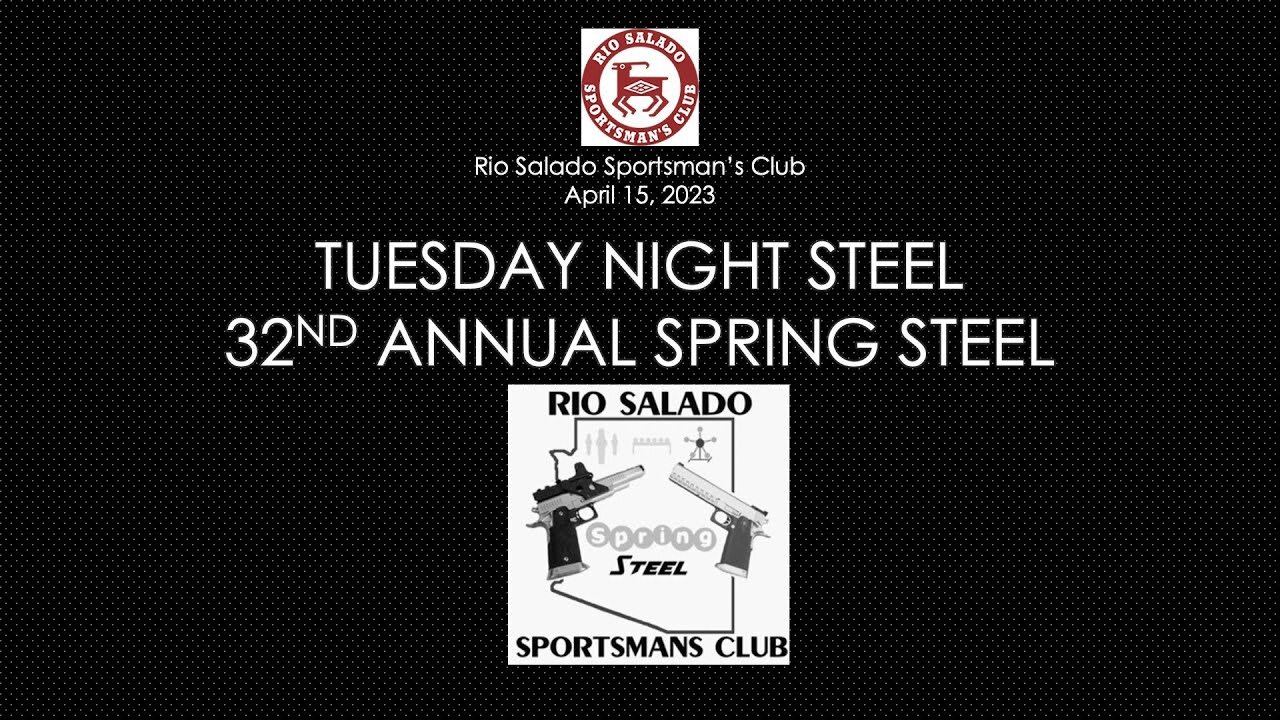 20230415 RSSC TNS 32nd Annual Spring Steell - 1080p (Open w/ 2011)
