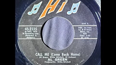 Al Green – Call Me (Come Back Home)