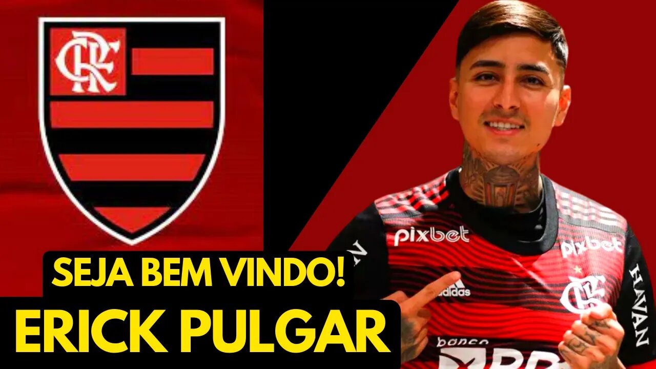 AGORA É OFICIAL! SEJA BEM VINDO ERICK PULGAR! SKILLS LANCES GOLS