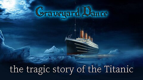 the tragic story of the Titanic