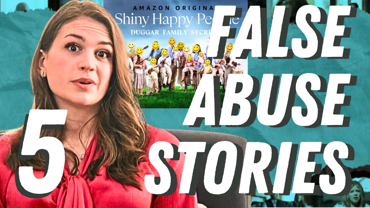 SHINY HAPPY PEOPLE - FAKE ABUSE STORIES PART 5 - Emily Elizabeth Anderson - IBLP, Duggars, Gothard